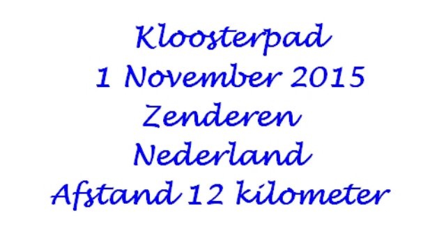 kloosterpadwandeltochttezenderenvan1202kilometerop1november2015.jpg