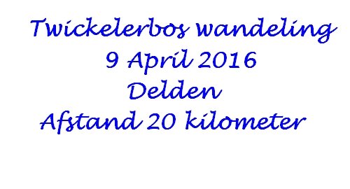 twickelerboswandeltochttedeldenvan2074kilometerop9april2016.jpg