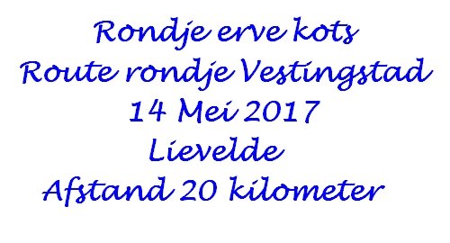 rondjeervekotsrouterondjevestingstadtelievelde.jpg